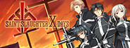 Saint Slaughter X Days