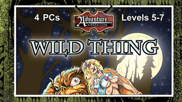 Fantasy Grounds - A11: Wild Thing (5E) for steam Fantasy Grounds - A11: Wild Thing (5E) for steam