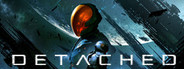 Detached: Non-VR Edition