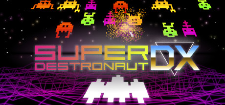 Super Destronaut DX banner