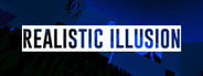 Realistic Illusion
