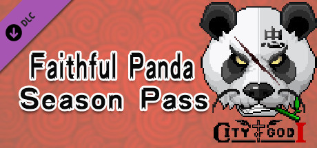 City of God I:Prison Empire-Faithful Panda Season Pass banner