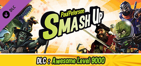 Smash Up - Awesome Level 9000 banner image