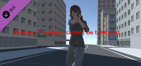 Shadow: Treachery cannot be tolerated-episode 2: retaliation