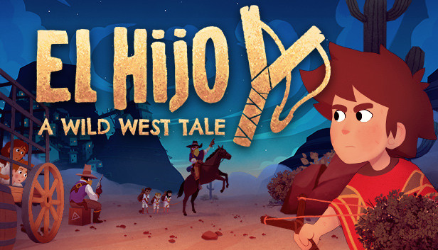 El Hijo - A Wild West Tale no Steam