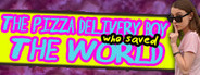 The Pizza Delivery Boy Who Saved the World