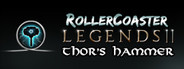 RollerCoaster Legends II: Thor's Hammer