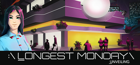 Longest Monday: Unveiling banner