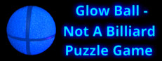 Glow Ball - Not A Billiard Puzzle Game