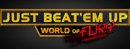 Just Beat Em Up : World of Fury