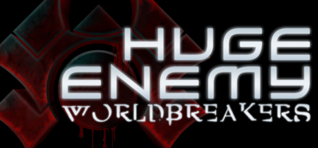 Huge Enemy - Worldbreakers header image