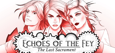 Echoes of the Fey: The Last Sacrament Cover Image