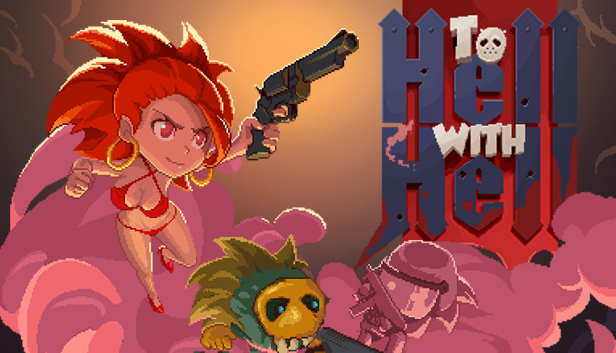 To Hell With Hell On Steam