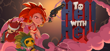 To Hell with Hell header image