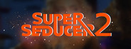 Super Seducer 2 Free Download Free Download