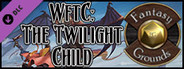 Fantasy Grounds - Pathfinder RPG - War for the Crown AP 3: The Twilight Child (PFRPG)
