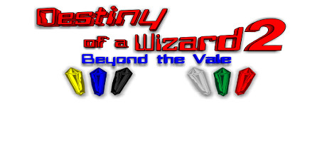 Destiny of a Wizard 2:  Beyond the Vale header image