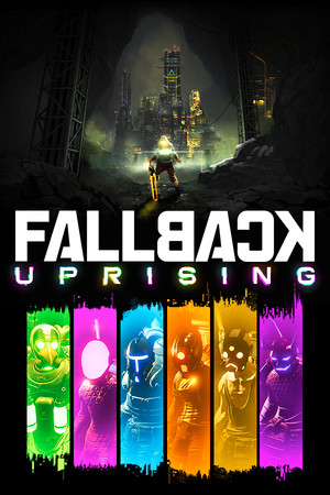 Fallback: Uprising - PC (Steam)