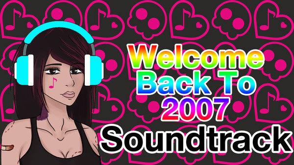 скриншот Welcome Back To 2007 - OST 0