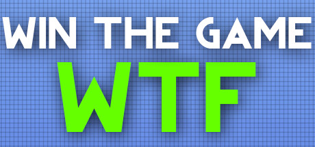 WIN THE GAME: WTF! header image