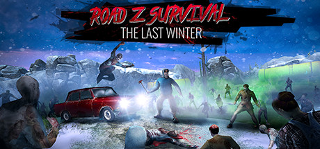 Road Z Survival: The Last Winter Cover Image