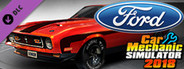 Car Mechanic Simulator 2018 - Ford DLC