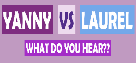 What do you hear?? Yanny vs Laurel banner