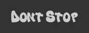 Don't Stop