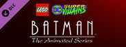 LEGO® DC Super-Villains Batman: The Animated Series Level Pack