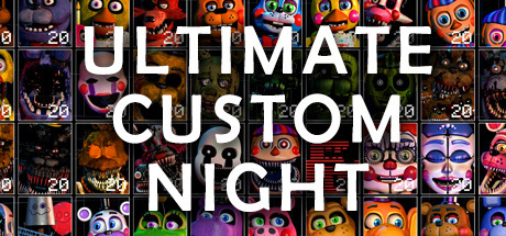 Ultimate Custom Night On Steam