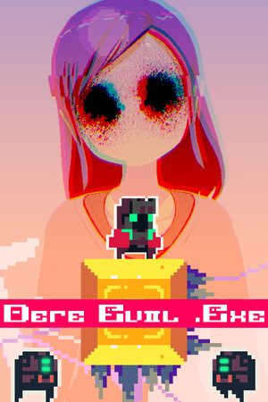 DERE EVIL EXE - PC (Steam)