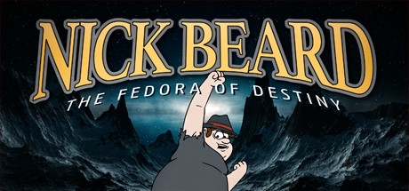 Nick Beard: The Fedora of Destiny header image