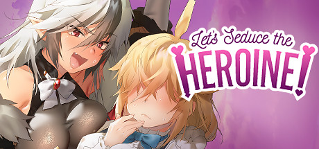 Let's Seduce the Heroine! Cover Image