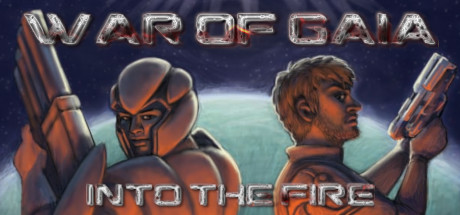 Image for War of Gaia : Into the Fire