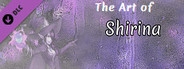 The Art of Shirina