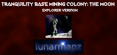 Tranquility Base Mining Colony: The Moon - Explorer Version steam charts