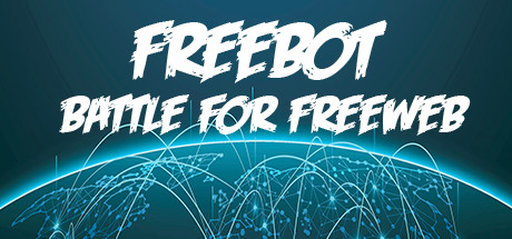 Freebot : Battle for FreeWeb Cover Image