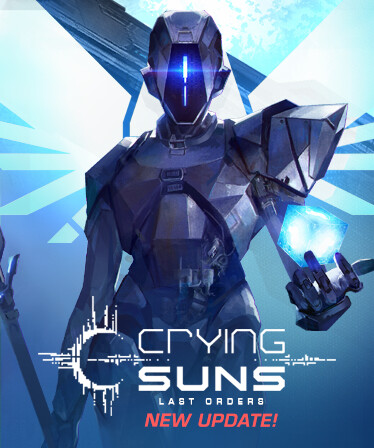 Crying Suns: Last Orders