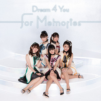 Song of Memories -for Memories- Dream 4 You music Album