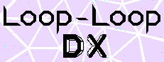Loop-Loop DX 게임 이미지