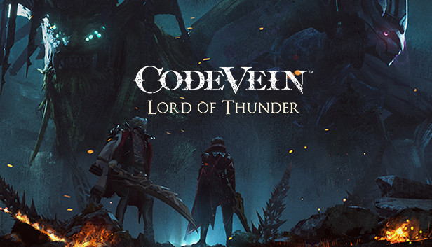 Code Vein DLC Lord of Thunder Now Available - Fextralife