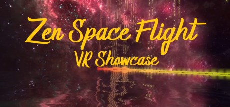 Zen Space Flight - VR Showcase Cover Image