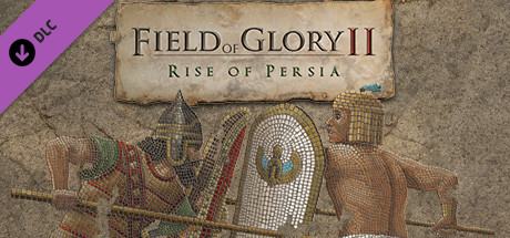 Field of Glory II: Rise of Persia banner image