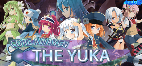 Core Awaken ~The Yuka~ title image