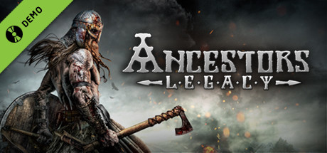 Ancestors Legacy Demo