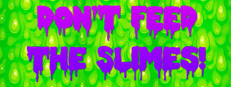 Don't Feed The Slimes! 게임 이미지