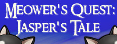 Meower's Quest: Jasper's Tale