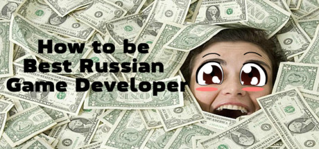 How to be Best Russian Game Developer Cover Image
