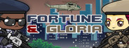 Fortune and Gloria