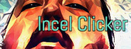 Incel Clicker